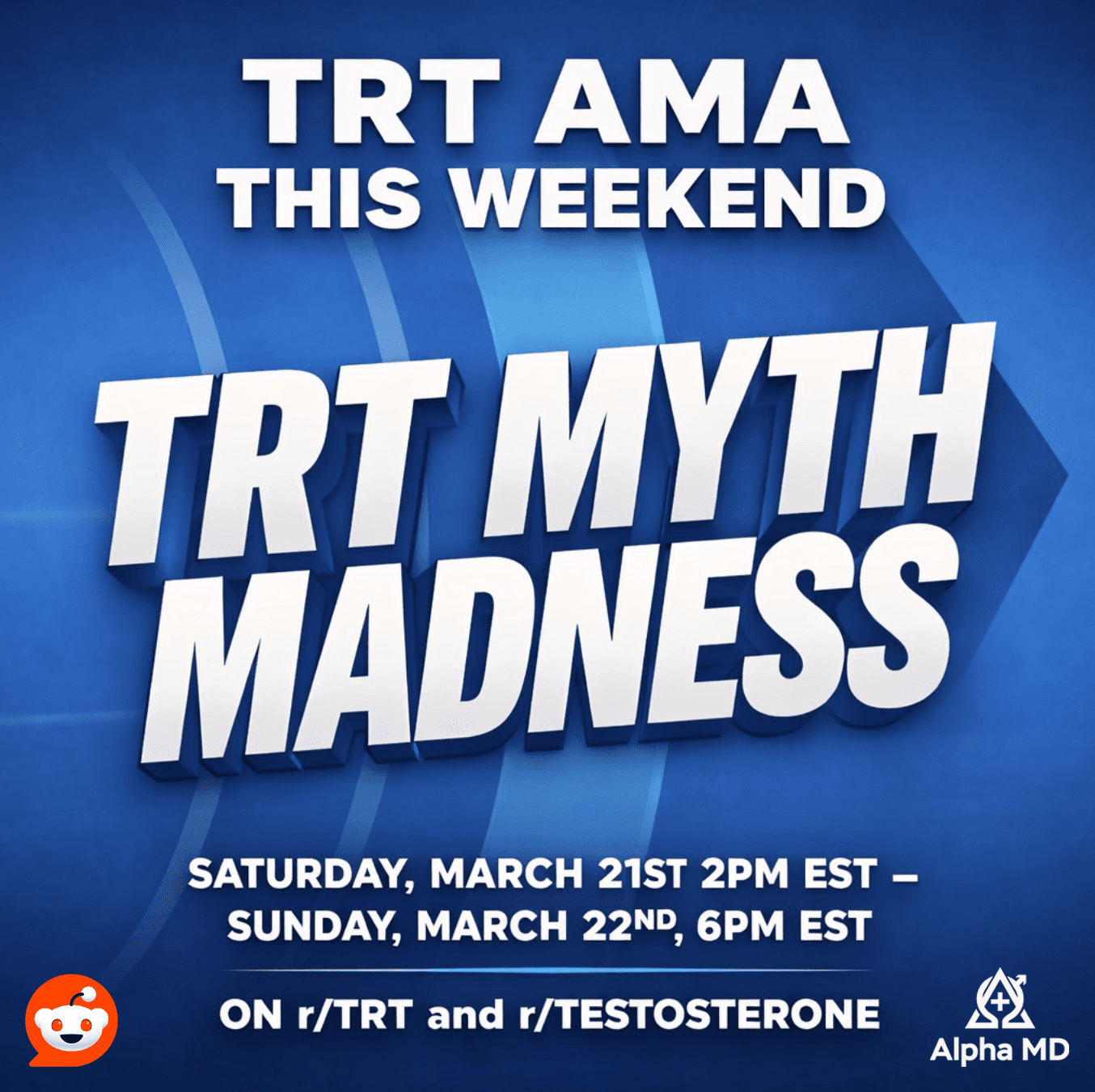 TRT Myth Madness: Join AlphaMD’s Reddit AMA This Weekend