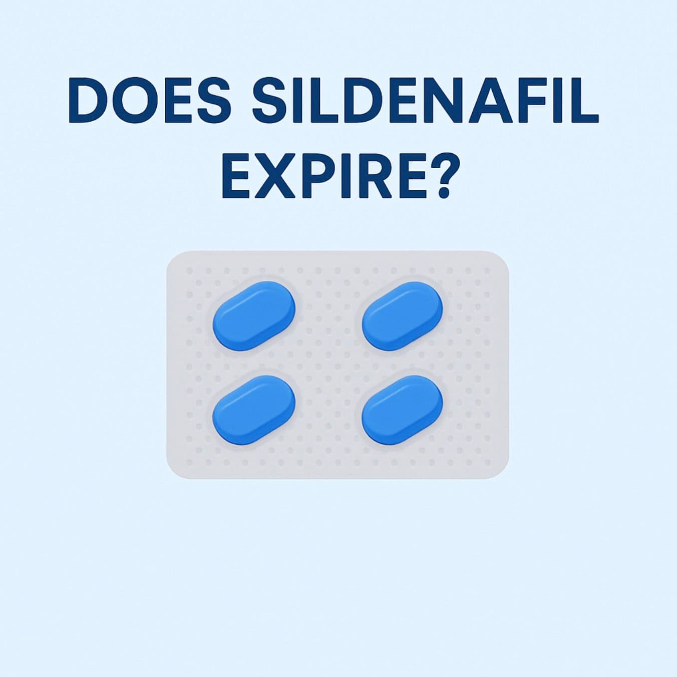 Does Sildenafil Expire? What the Date Means and What to Do With Old Pills